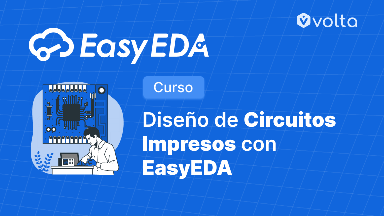 Diseño de Circuitos Impresos con EasyEDA